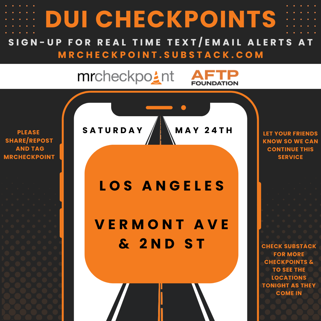 dui checkpoints saturday may 24th 2025